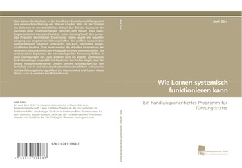 Wie Lernen systemisch funktionieren kann.